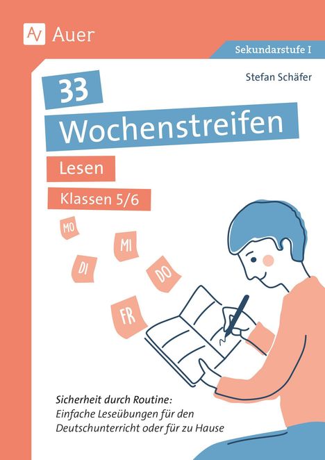 „33 Wochenstreifen, Lesen, Klassen 5/6“, Illustrationen: Eine Person schreibt in ein Notizbuch, umgeben von Wochentagen.