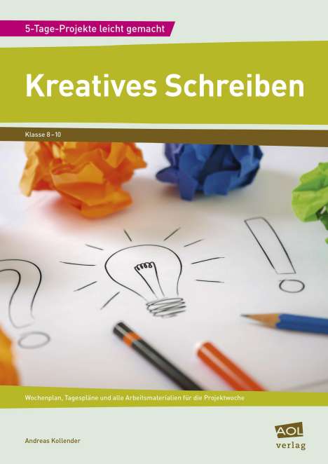 Andreas Kollender: Kreatives Schreiben, Buch