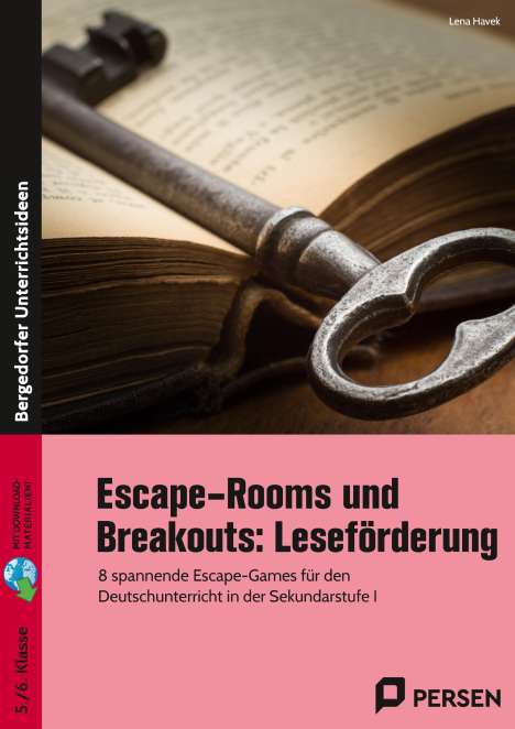 Lena Havek: Escape-Rooms und Breakouts: Leseförderung, 1 Buch und 1 Diverse