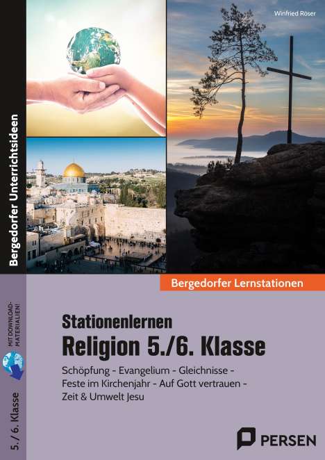 Winfried Röser: Stationenlernen Religion 5./6. Klasse, 1 Buch und 1 Diverse