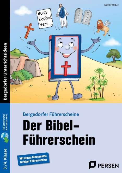 Nicole Weber: Der Bibel-Führerschein - 3./4. Klasse, 1 Buch und 1 Diverse