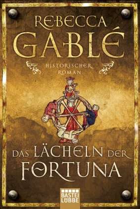 Rebecca Gablé: Gable, R: Laecheln d. Fortuna, Buch