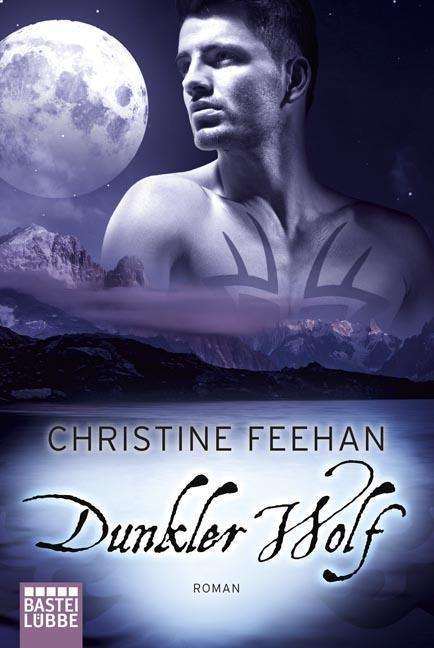 Christine Feehan: Dunkler Wolf, Buch