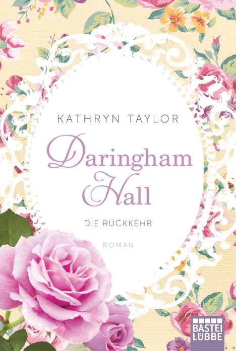 Kathryn Taylor: Daringham Hall 03 - Die Rückkehr, Buch