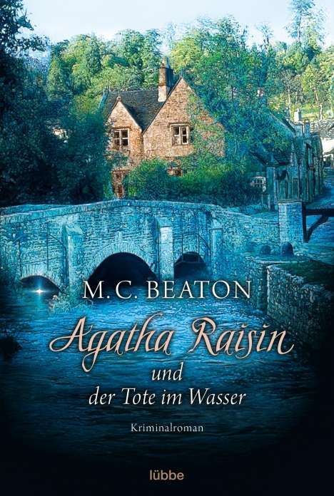 M. C. Beaton: Agatha Raisin 07 und der Tote im Wasser, Buch