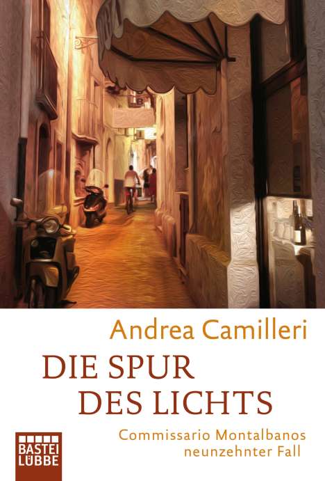 Andrea Camilleri (1925-2019): Die Spur des Lichts, Buch