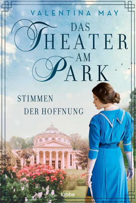 Valentina May: Das Theater am Park - Stimmen der Hoffnung, Buch