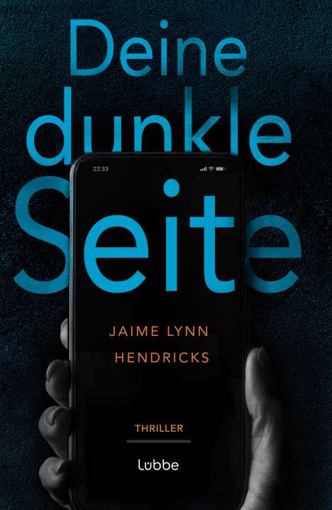 Jaime Lynn Hendricks: Deine dunkle Seite, Buch