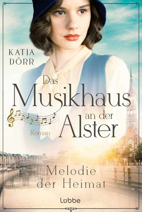 Katja Dörr: Das Musikhaus an der Alster - Melodie der Heimat, Buch