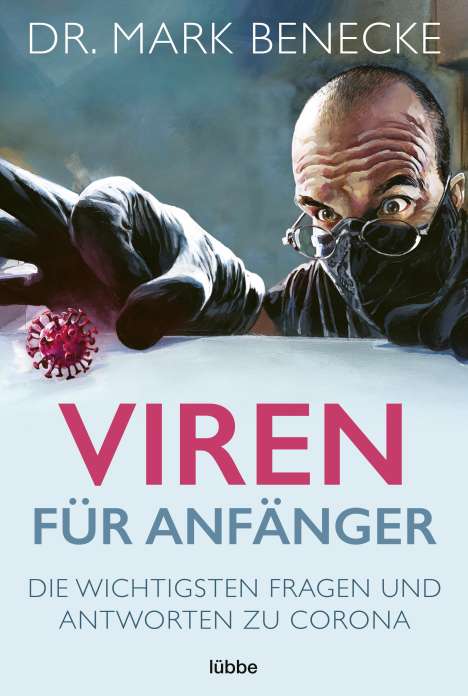 Mark Benecke: Viren für Anfänger, Buch
