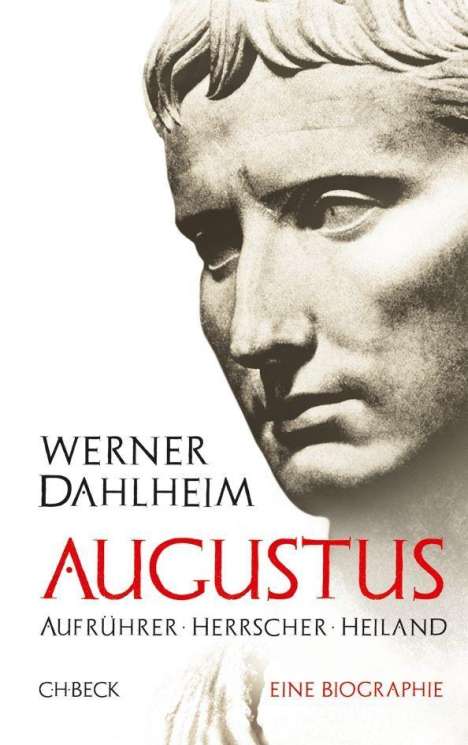 Werner Dahlheim: Dahlheim, W: Augustus, Buch