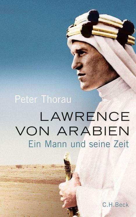 Peter Thorau: Thorau, P: Lawrence von Arabien, Buch