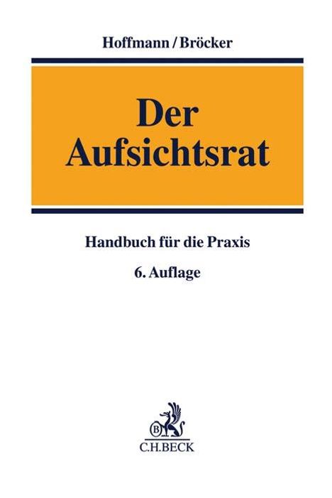 Dietrich Hoffmann: Der Aufsichtsrat, Buch