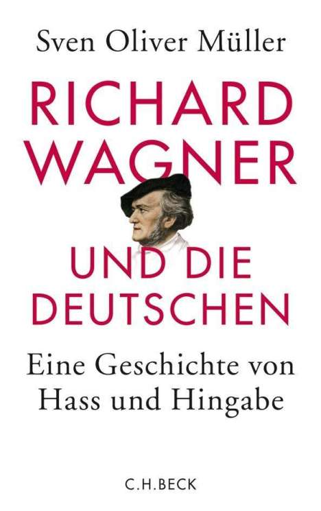 Sven O. Müller: Richard Wagner und die Deutschen, Buch