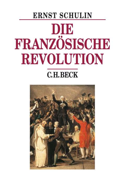 Ernst Schulin: Die Französische Revolution, Buch