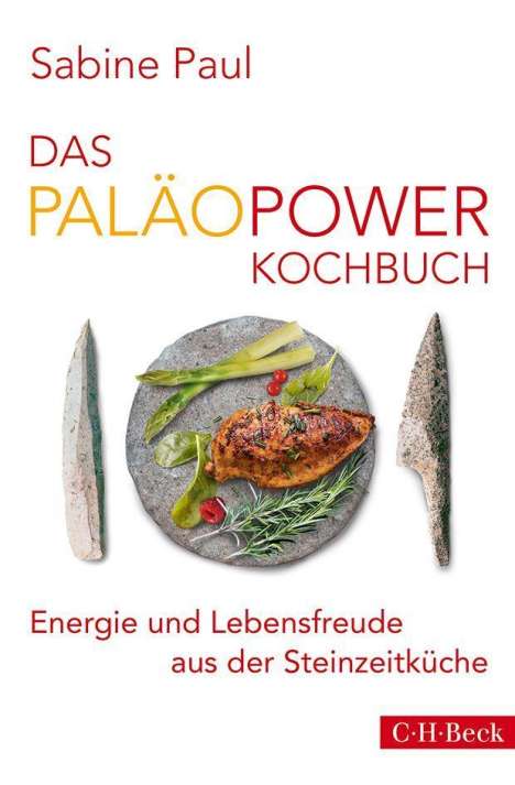 Sabine Paul: Paul, S: PaläoPower-Kochbuch, Buch