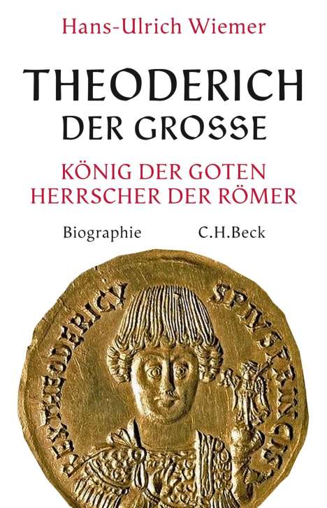 Hans-Ulrich Wiemer: Theoderich der Große, Buch
