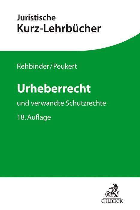 Manfred Rehbinder: Rehbinder, M: Urheberrecht, Buch