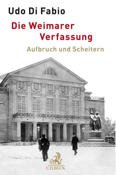 Udo Di Fabio: Die Weimarer Verfassung, Buch