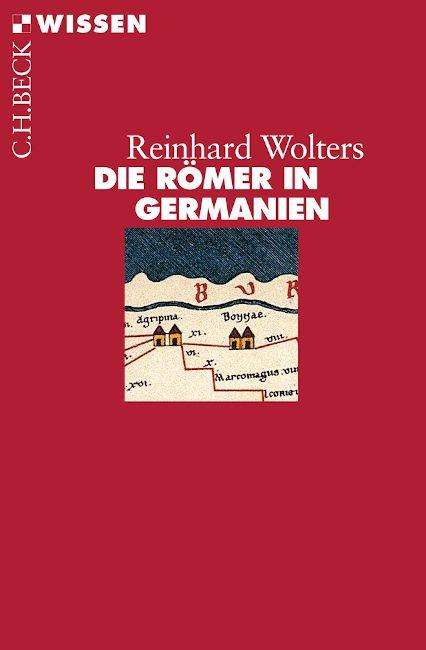 Reinhard Wolters: Wolters, R: Römer in Germanien, Buch