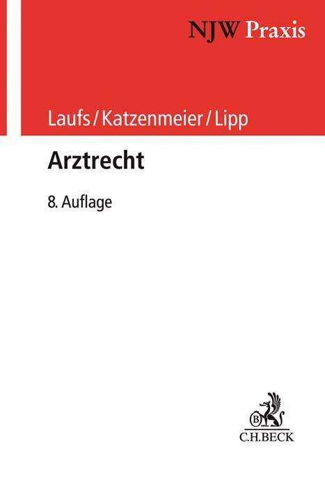 Adolf Laufs: Arztrecht, Buch