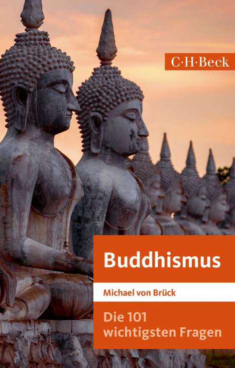 Michael von Brück: Die 101 wichtigsten Fragen: Buddhismus, Buch