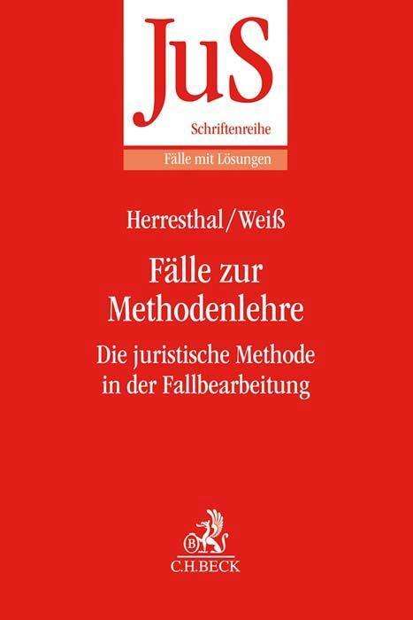 Carsten Herresthal: Fälle zur Methodenlehre, Buch