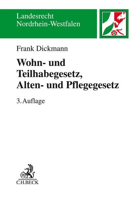 Frank Dickmann: Wohn- und Teilhabegesetz - WTG, Alten- und Pflegegesetz - APG, Buch