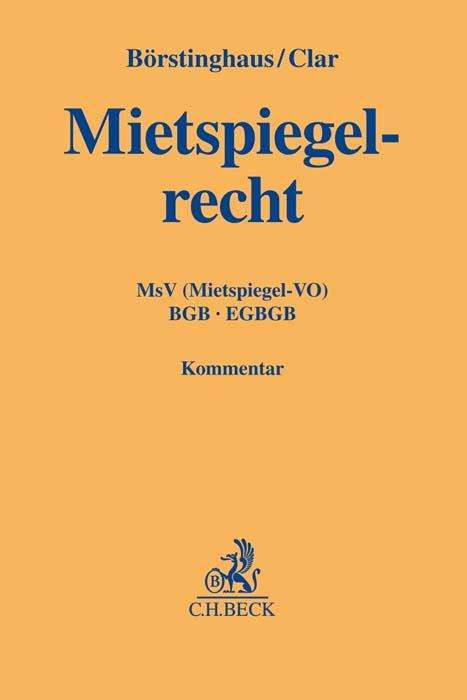 Ulf P. Börstinghaus: Mietspiegelrecht, Buch