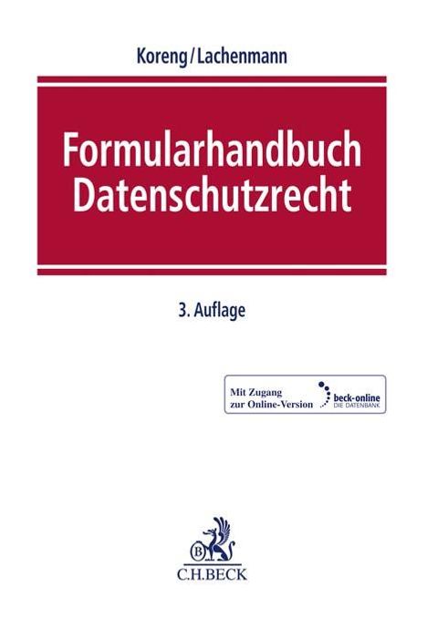 Formularhandbuch Datenschutzrecht, 1 Buch und 1 Diverse