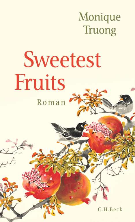 Monique Truong: Sweetest Fruits, Buch