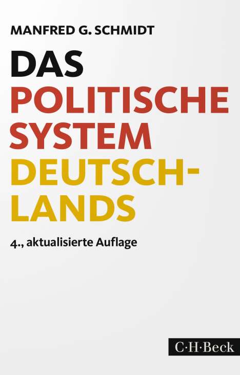 Manfred G. Schmidt: Das politische System Deutschlands, Buch