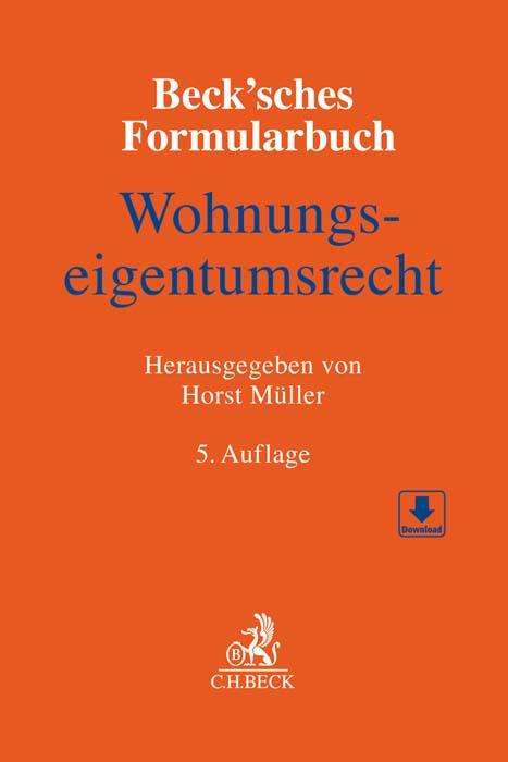 Beck'sches Formularbuch Wohnungseigentumsrecht, Buch