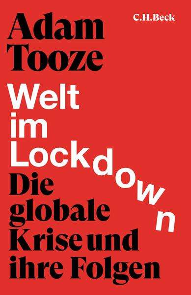 Adam Tooze: Welt im Lockdown, Buch