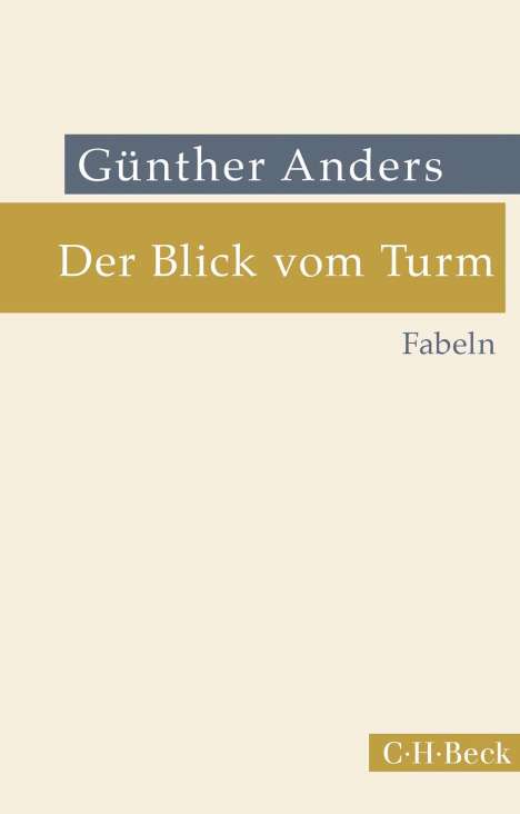 Günther Anders: Der Blick vom Turm, Buch