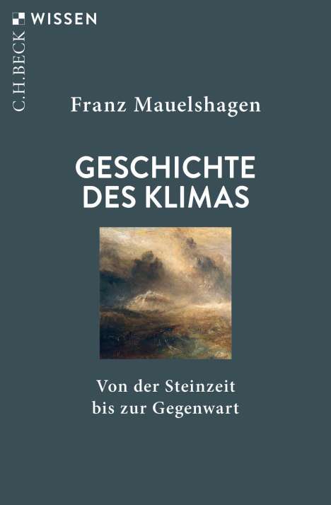 Franz Mauelshagen: Geschichte des Klimas, Buch