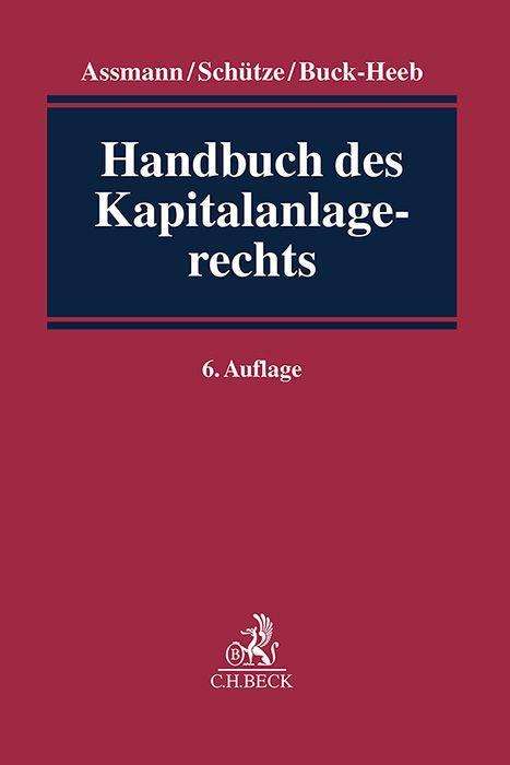 Handbuch des Kapitalanlagerechts, Buch