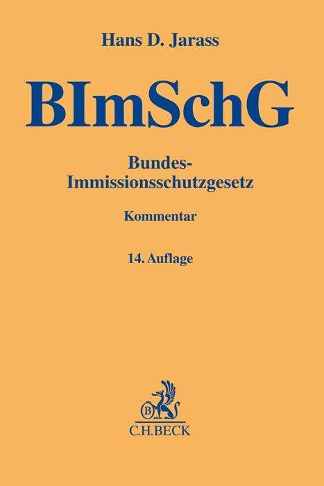 Hans D. Jarass: Bundes-Immissionsschutzgesetz, Buch