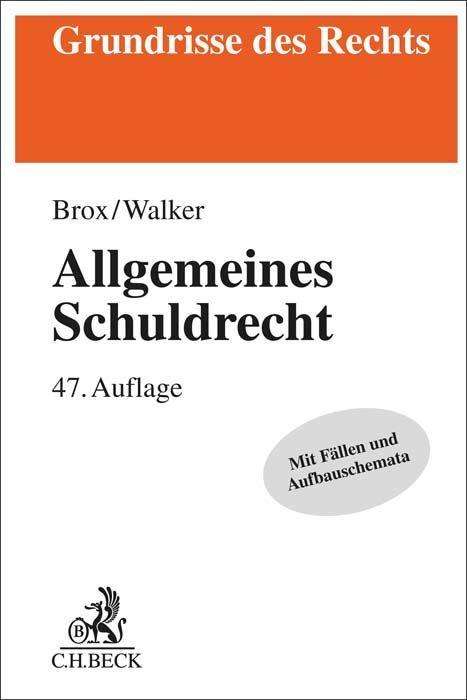 Hans Brox: Brox, H: Allgemeines Schuldrecht, Buch