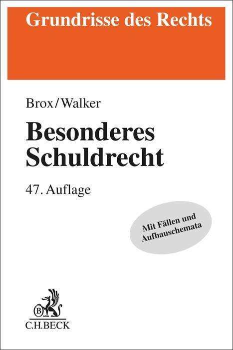 Hans Brox: Brox, H: Besonderes Schuldrecht, Buch