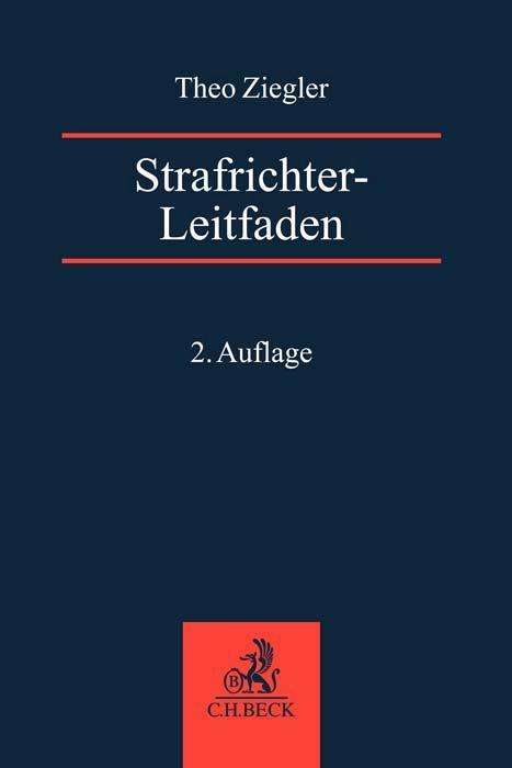 Theo Ziegler: Strafrichter-Leitfaden, Buch