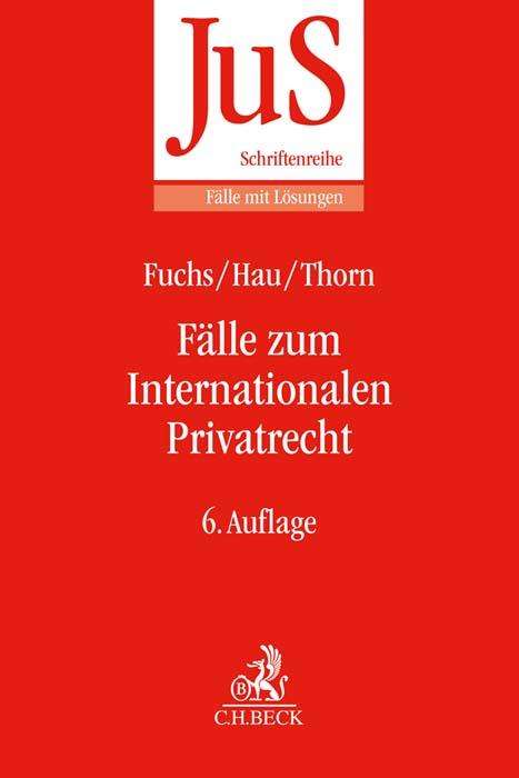 Angelika Fuchs: Fälle zum Internationalen Privatrecht, Buch