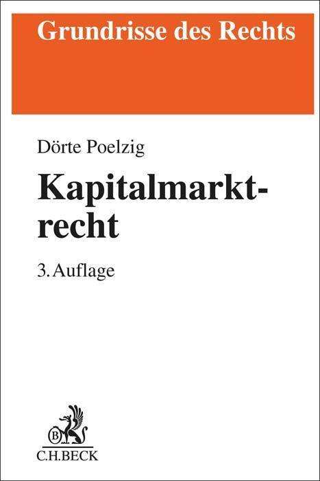 Dörte Poelzig: Kapitalmarktrecht, Buch
