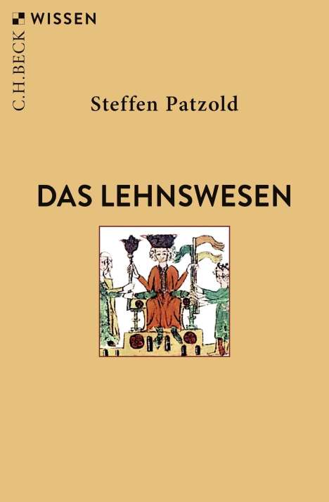 Steffen Patzold: Das Lehnswesen, Buch