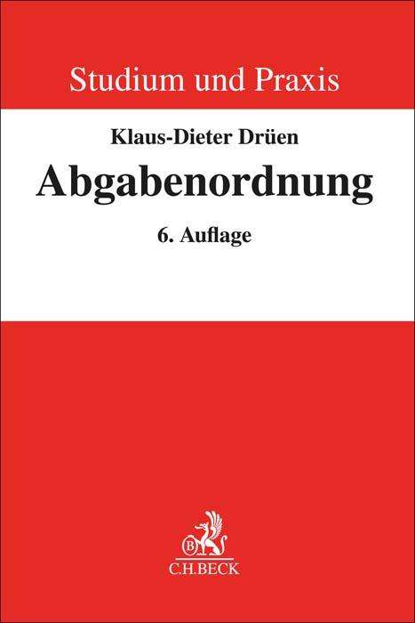 Klaus-Dieter Drüen: Abgabenordnung, Buch