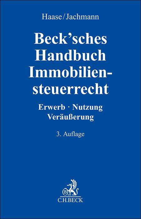 Beck'sches Handbuch Immobiliensteuerrecht, Buch