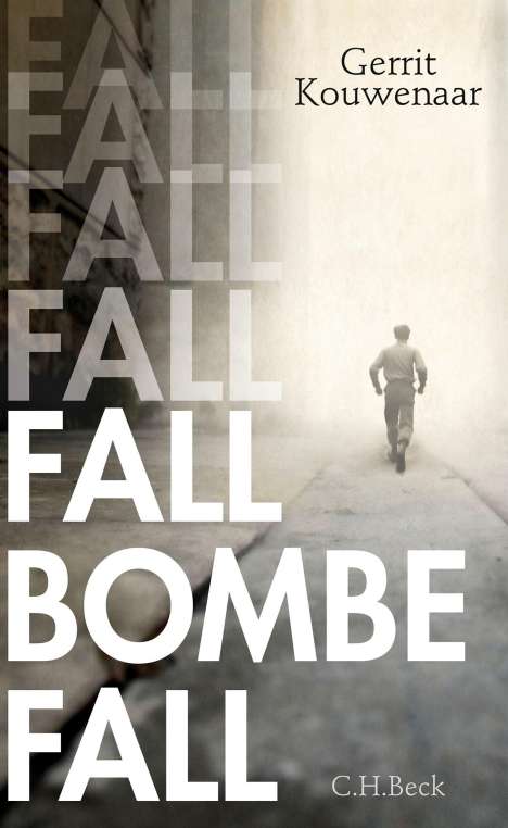 Gerrit Kouwenaar: Fall, Bombe, fall, Buch