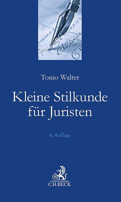 Tonio Walter: Kleine Stilkunde für Juristen, Buch