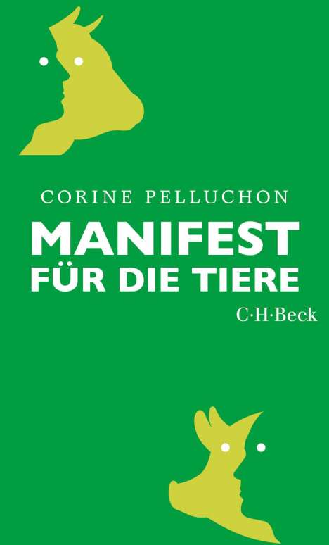 Corine Pelluchon: Manifest für die Tiere, Buch