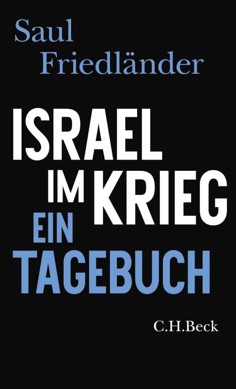 Saul Friedländer: Israel im Krieg, Buch